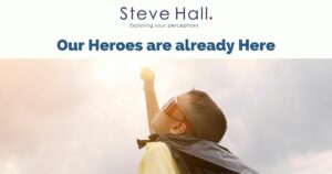 Read more about the article Our Heroes are already Here